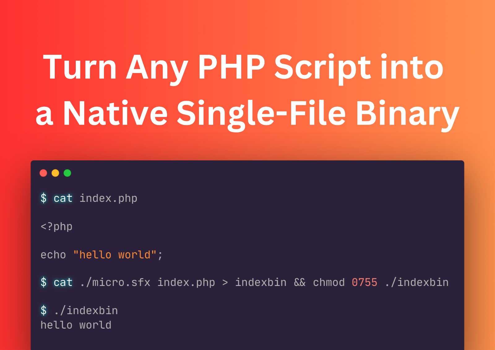 Turn Any PHP Script Into A Native Single File Binary Roman Pronskiy